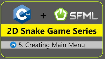5. Creating the Main Menu | 2D Snake Game - C++ & SFML #DevKage