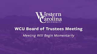 WCU Board of Trustees - June 2023 | Regular Meeting