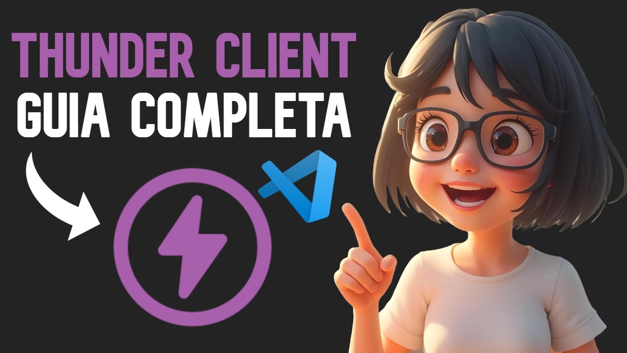 👉 Cómo USAR THUNDER CLIENT para TESTEAR una API 🚀 - YouTube