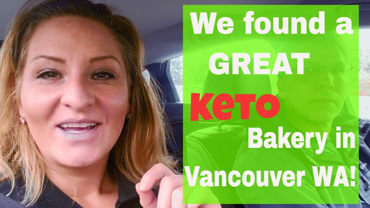 Keto Friendly Bakery in Vancouver Washington! YouTube