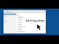 Windows 10 - How to Fix Windows could not automatically detect this network's proxy settings Error