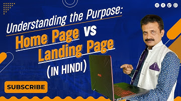 Understanding the Difference between Home Page and Landing Page | Tutorial Hindi 2023 | BTN Academy