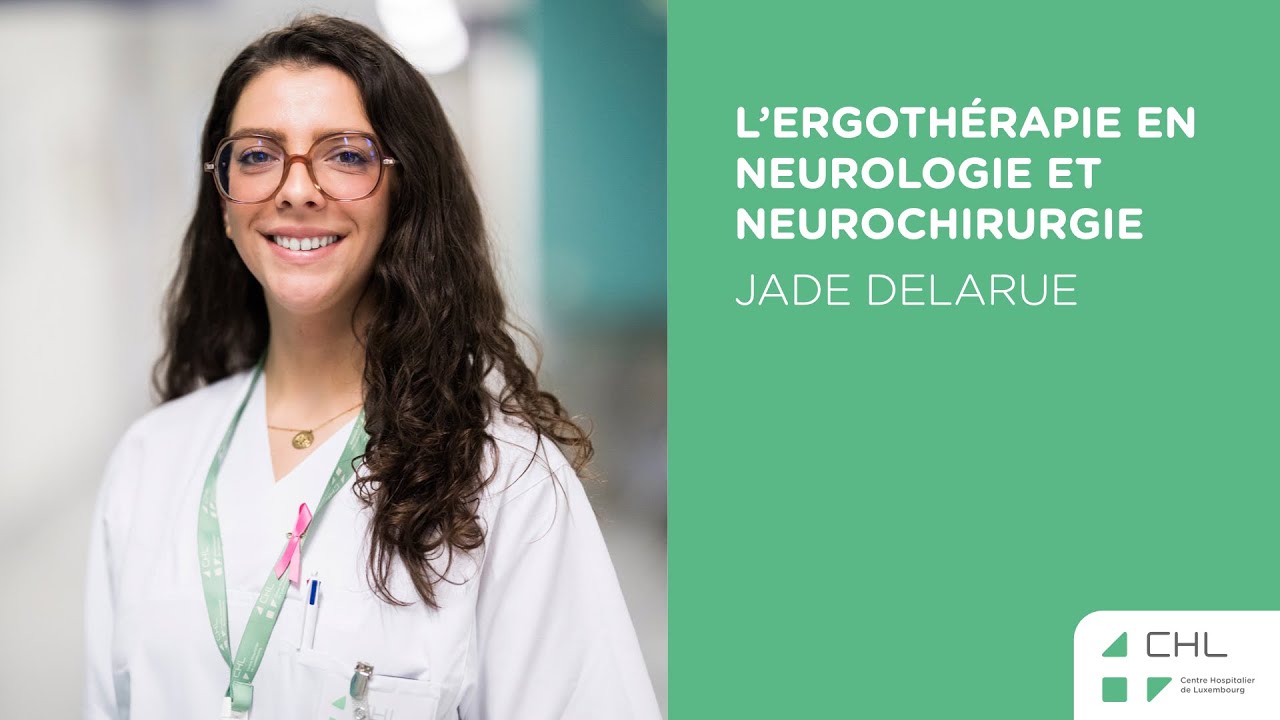 L’ergothérapie en Neurologie et Neurochirurgie