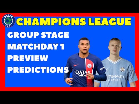 UCL GROUP STAGE MATCHDAY 1 PREVIEW | HAALAND, MBAPPE, LEWANDOWSKI WHO WILL WIN IT?