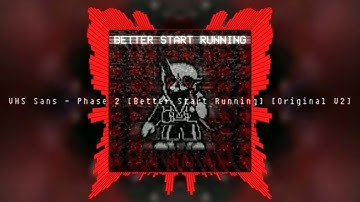 Reupload: Undertale: The Hackers End - Phase 2: Better Start Running [v2]