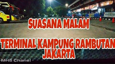 Suasana Malam Terminal Kampung Rambutan Jakarta