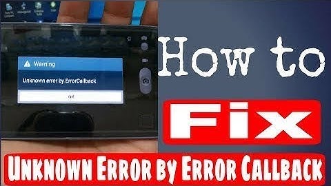 How To Fix the Camera Problem    Unknown Error by Error Callback    Must Watch