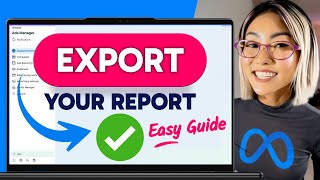 How to EXPORT a REPORT in Meta Ads Manager (Step by Step)