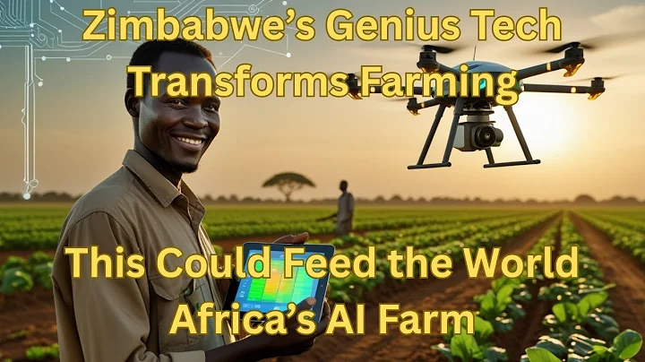 Smart Farming From Africa: Zimbabwe’s AI Breakthrough