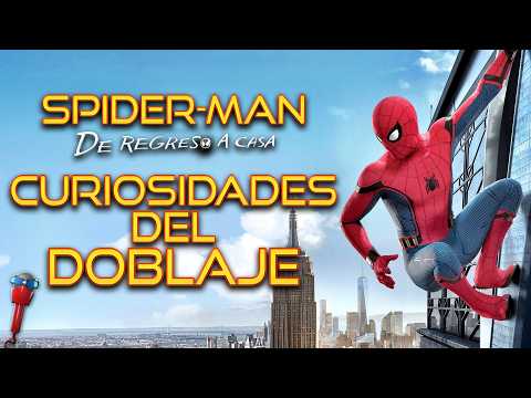 Spider-Man: De Regreso A Casa | Curiosidades Del Doblaje