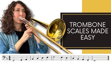 A Better Way To Practice Trombone Scales