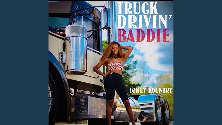 Truck Drivin' Baddie