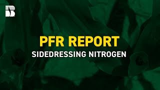 Sidedressing Nitrogen | Beck's PFR Report