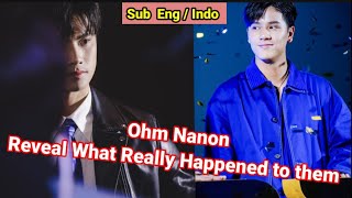 (Eng Sub) ( Sub Indo ) Ohm Nanon Interview at SF Cinema , Reveal What Really Happened to them