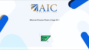 What Are Process Flows In Sage X3