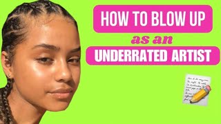 Tyla How To Blow Up As An Underrated Artist