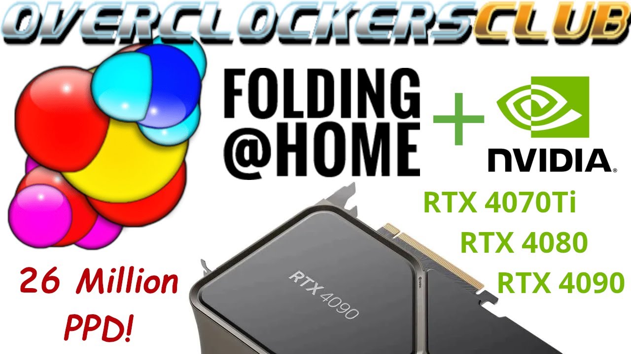 Folding @ Home with Nvidia 40 Series GPUs!