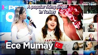 [Simply K - Pop Con - Tour] Ece Mumay A Popular Rising Singer In Turkey (📍Turkey)