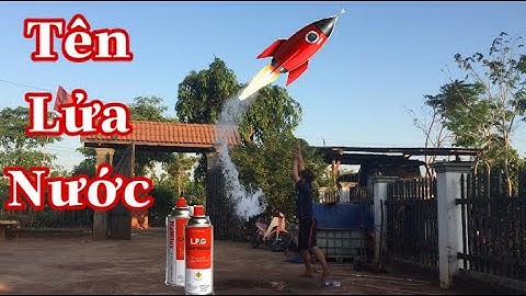 Thử Chơi Tên Lửa Nước | Water Rocket/À LÔI TV
