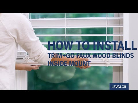 How to Install LEVOLOR Trim+Go™ Faux Wood Blinds - Inside Mount