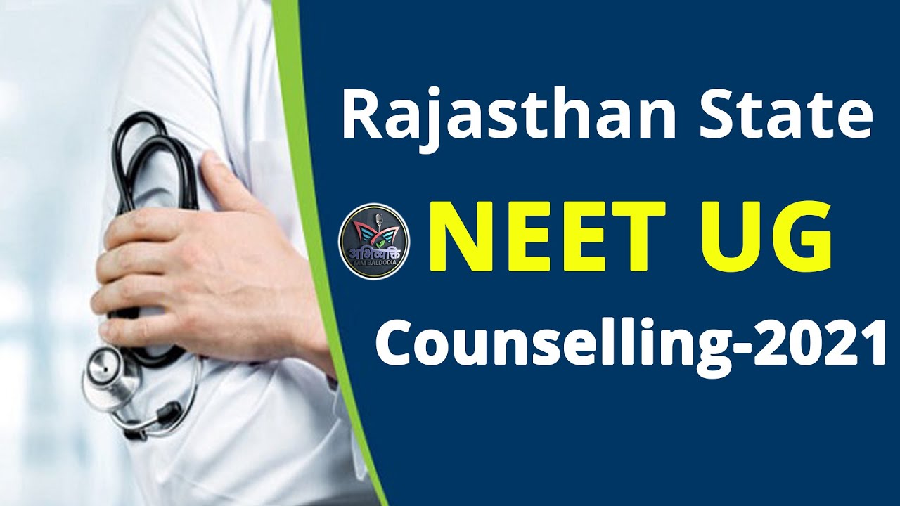 Rajasthan State NEET UG Counselling-2021 ll Registration.. Reporting.. Document Verification