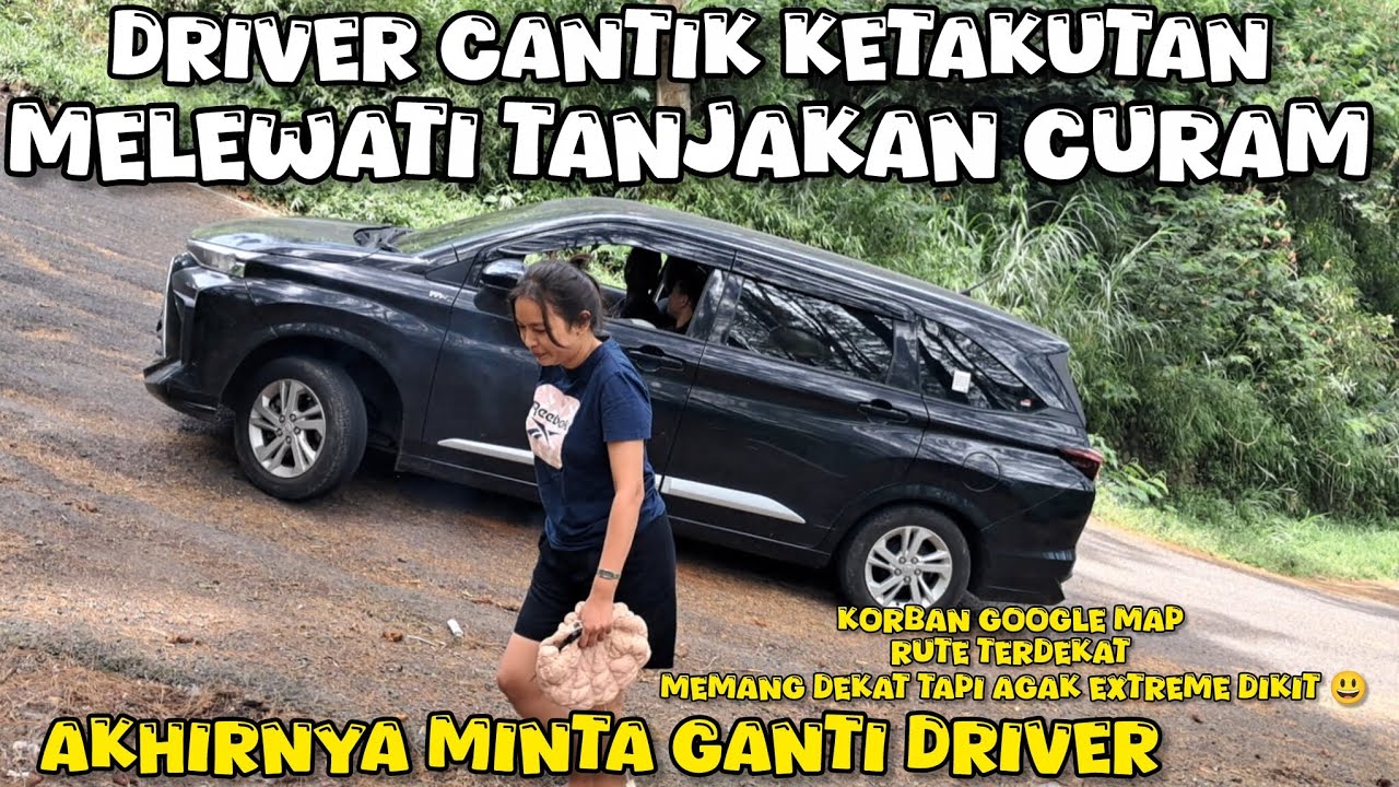 MINTA GANTI DRIVER AKHIRNYA BISA NAIK TANJAKAN TUNGGANGAN 