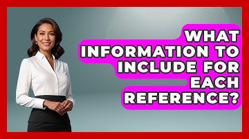 What Information To Include For Each Reference? - Job Success Network