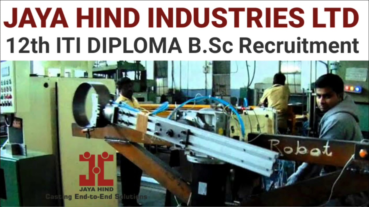 JAYA HIND INDUSTRIES LTD JOBS ITI DIPLOMA & B.Sc Recruitment ITI JOB