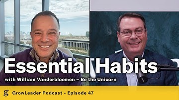 47 | William Vanderbloemen – Essential Leadership Habits - Be the Unicorn – Chris Hodges