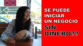 Se puede iniciar un negocio sin dinero??  AQUI LA RESPUESTA!!!! 