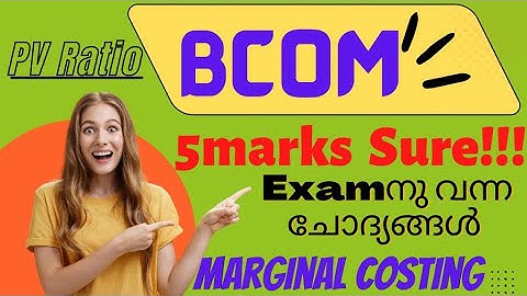 BCOM Exam Question||Marginal costing |PV Ratio Problems and solution in malayalam