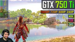 GTX 750 Ti - Horizon Forbidden West