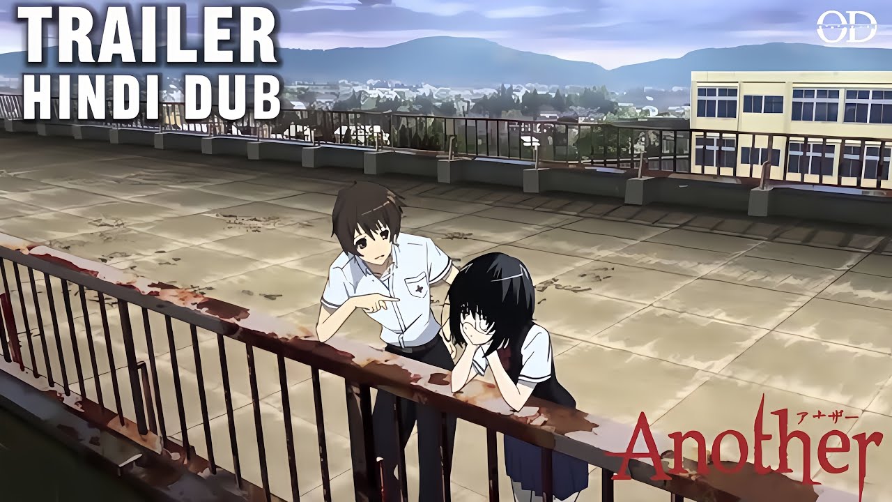 Another - Anime || Official Trailer | Hindi Dubbed - By:- Otaku Dubz ...