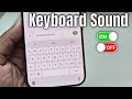 How to enable or disable keyboard sound iphone 17 Air/Pro/Max