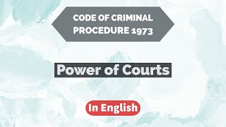 Powers of Criminal Courts in English | The Code of Criminal Procedure | Easy way