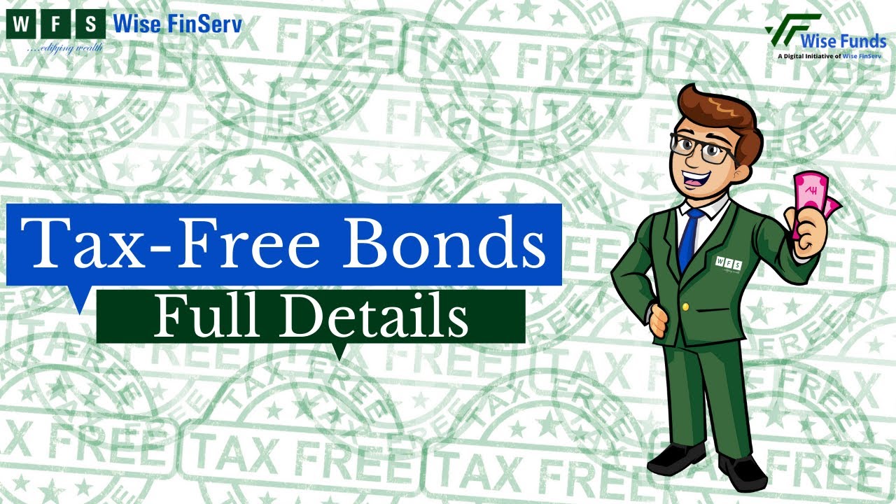 Tax Free Bonds Full Details YouTube