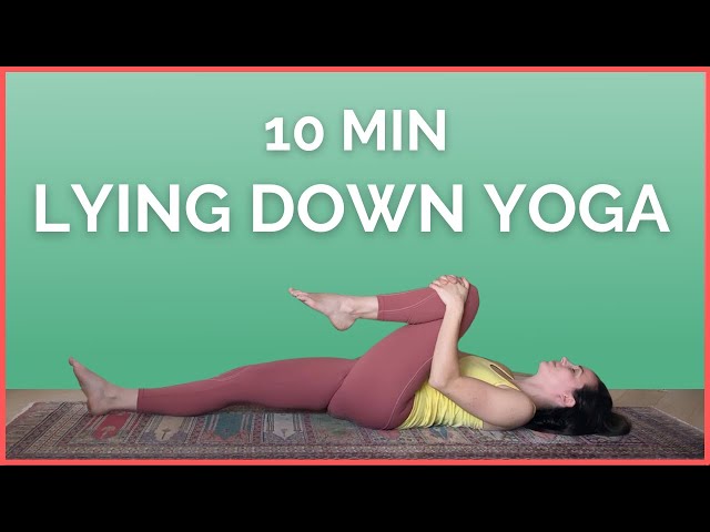 10 min Supine Yoga Flow - Stretch Your Whole Body Lying Down! 