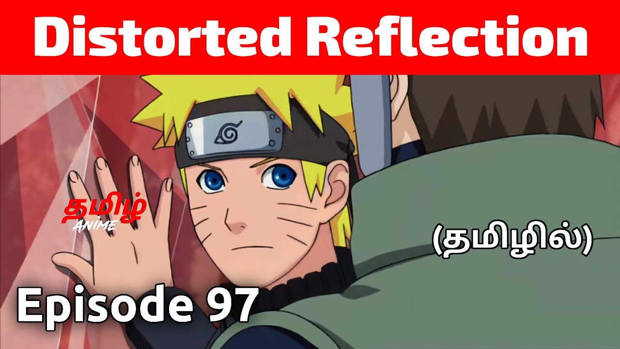 Naruto Shippuden Episode-18 Tamil Explain