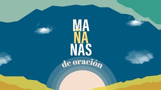 Mañanas de Oración | 28 de abril de 2023