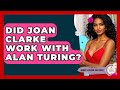 Joan Clarke & Alan Turing: Uncovering the True Partnership 🤝