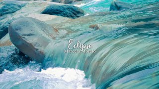 Marcela Morelo — Eclipse [LYRICS]