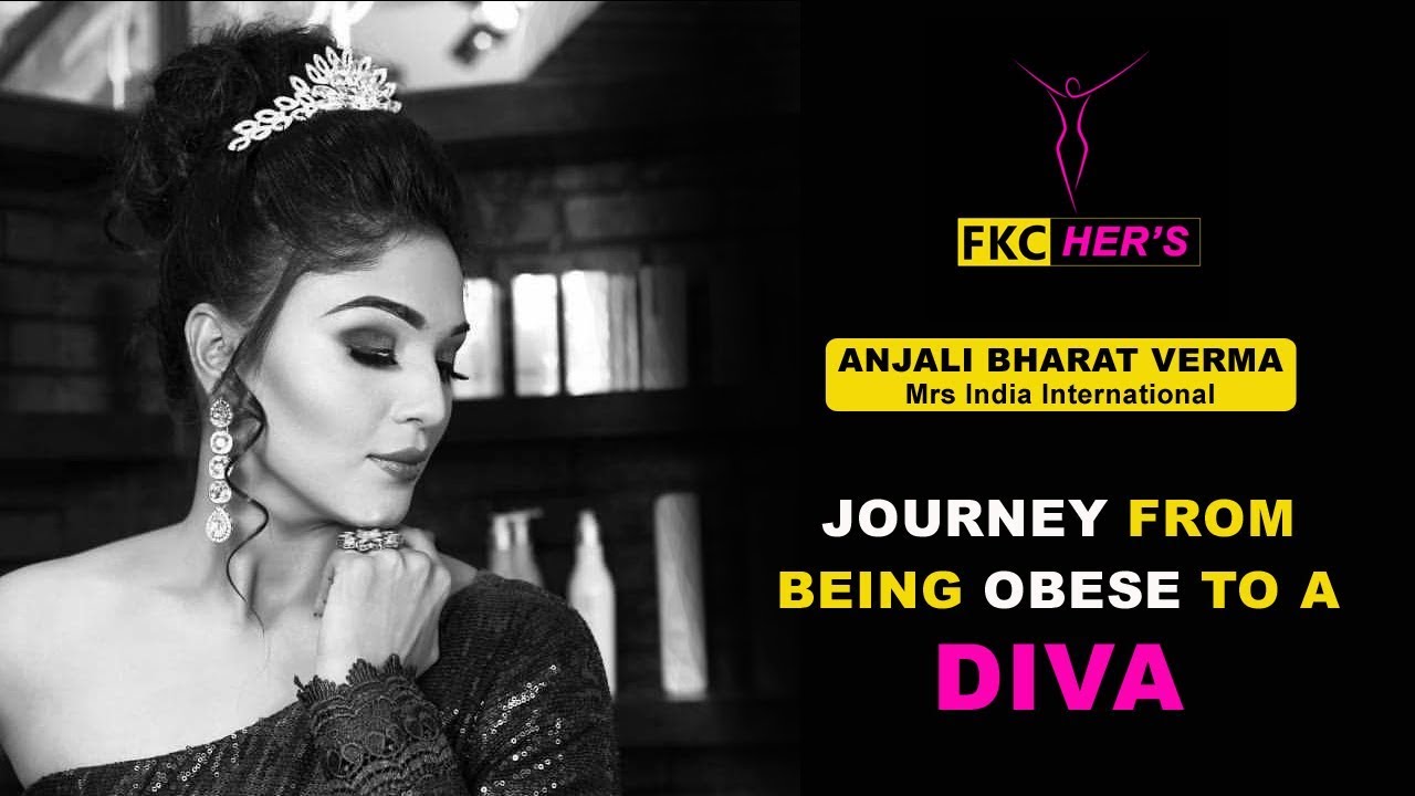 FKC Her's | Anjali Bharat Verma | Mrs India International | Thyroid | Obesity