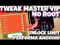 🚀 TWEAK MASTER VIP TERBARU!! | UNLOCK 120FPS di Semua Android Tanpa Root - NO LIMIT PERFORMANCE! 🔥