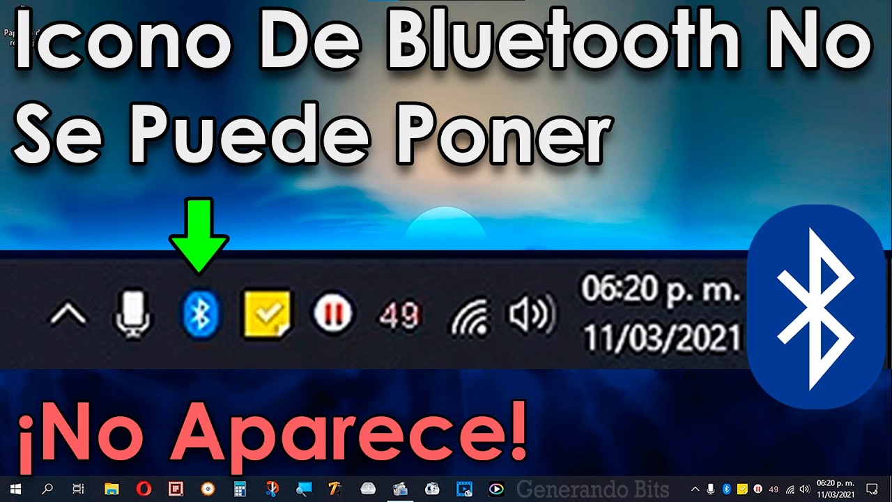 Poner icono bluetooth que desapareció en barra de tareas Windows 10