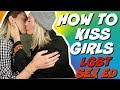 How to kiss a girl PROPERLY