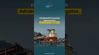 Engineered with advanced VSI aggregates Experience the future of concrete with SBJ Concrete Group