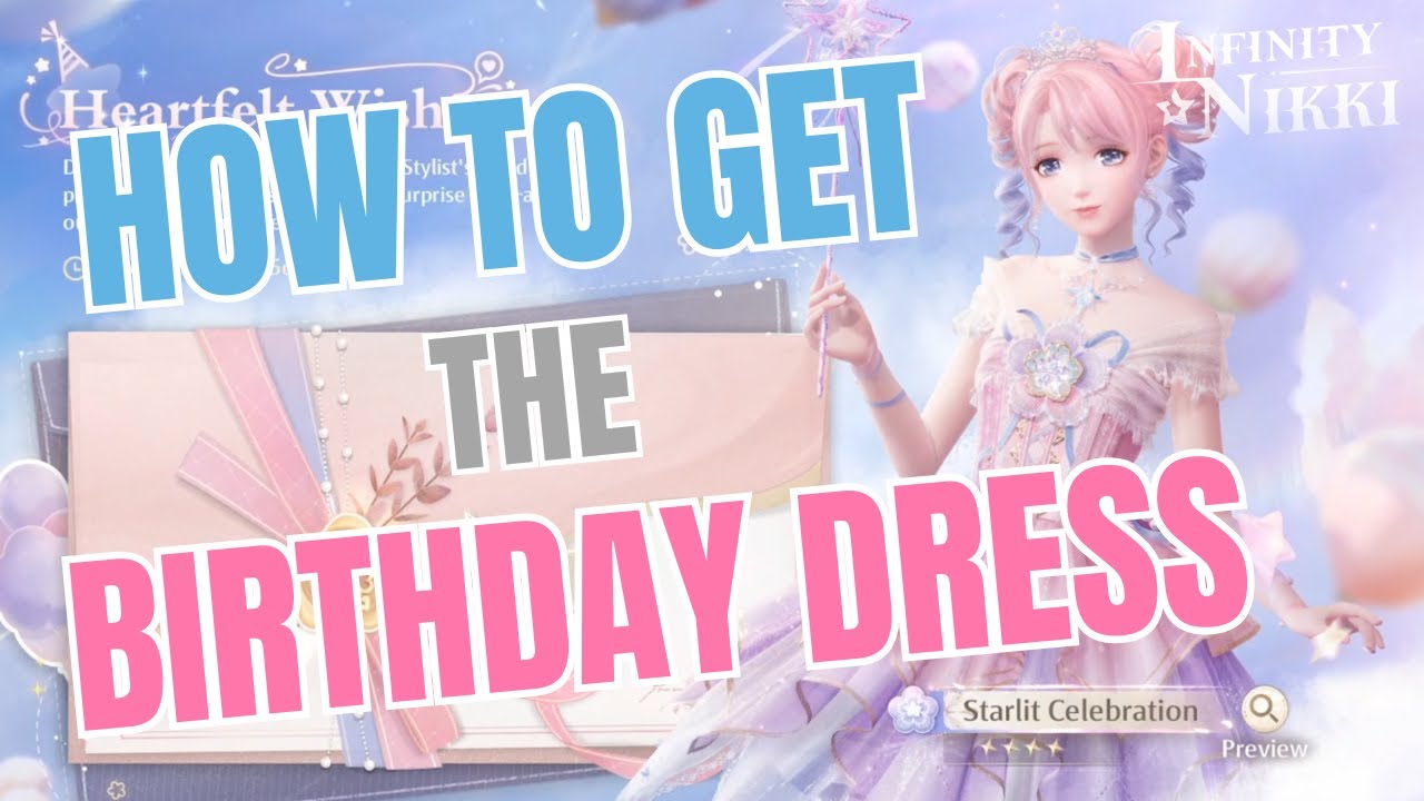 HOW TO GET THE BIRTHDAY DRESS | Infinity Nikki Tutorial - YouTube