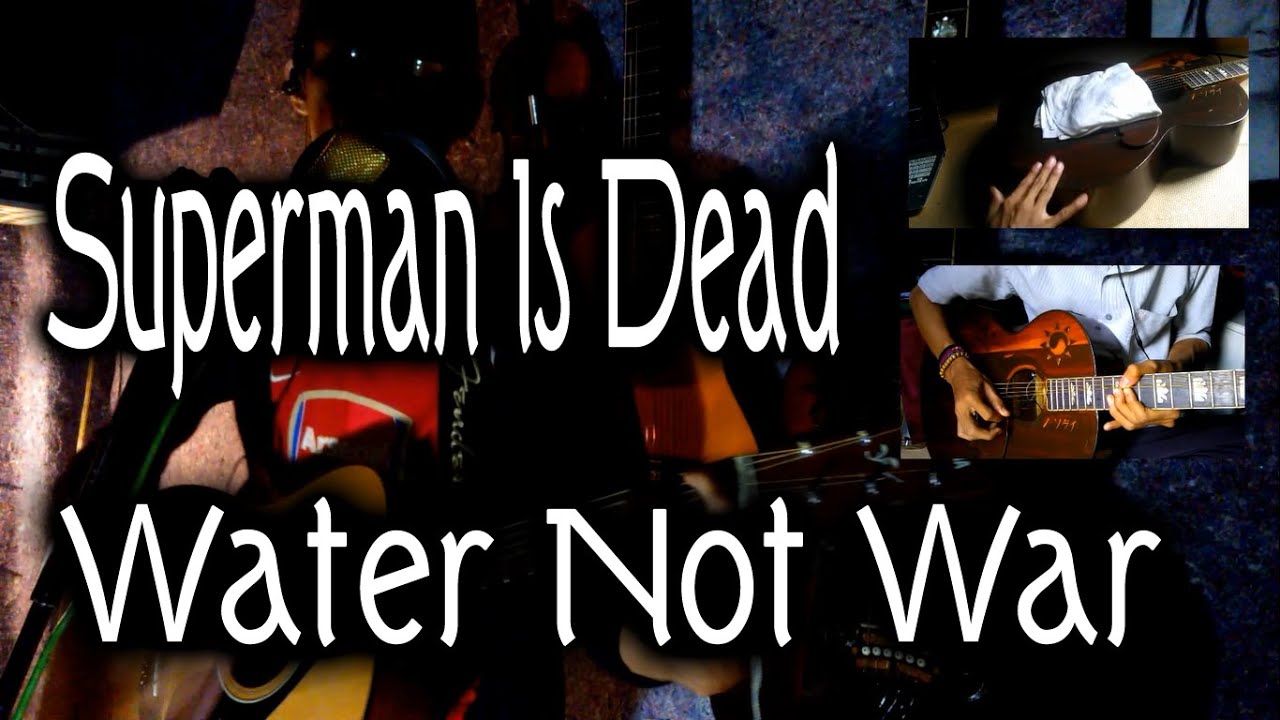 Tutorial Gitar Water Not War | superman is dead water not war akustik cover quot fd studio Tutorial Gitar Water Not War | superman is dead water not war akustik cover quot fd studio