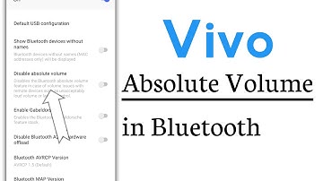Absolute Volume in Blutooth Vivo Phone