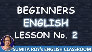 Beginners Lesson No 2